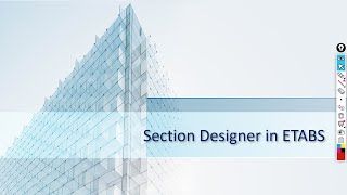 Lecture 1  Section Designer in ETABS [upl. by Relyuc]