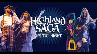 Die original schottische Music Show Highland Saga® ist endlich wieder unterwegs [upl. by Hoban]