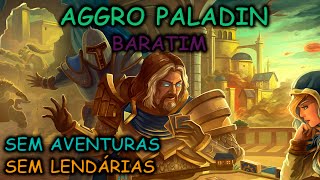 Hearthstone  Deck OP e barato Aggro Paladin [upl. by Leavelle783]