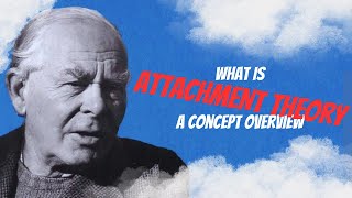 What is Attachment Theory Not A Regular Boring Explanation [upl. by Attesoj]