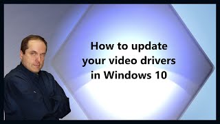 How to update your video drivers in Windows 10 [upl. by Mclaughlin151]