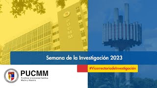 Semana de la Investigación 2023 [upl. by Isherwood]