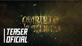 Quarteto Relictas O Filme Teaser [upl. by Aryk]