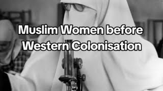 Muslimah Before Western Civilization sunnah quraan hadees burkha hijab hijabstyle hijabi yt [upl. by Enimrac]