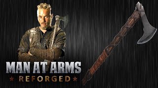 Ragnars Axe  Vikings  MAN AT ARMS REFORGED [upl. by Whitford]