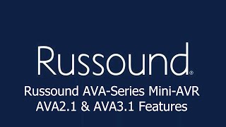 Russound AVASeries MiniAVR AVA21 amp AVA31 Features [upl. by Kissie]