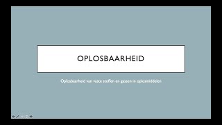 Oplosbaarheid [upl. by Yebba]