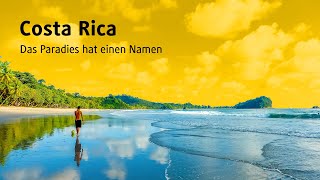 Costa Rica Das Paradies hat einen Namen [upl. by Yahsed]