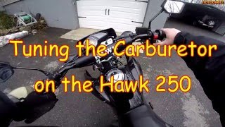 E3 Hawk250 Carb Tuning on the Dual Sport Chinese Enduro 250 [upl. by Gilly]