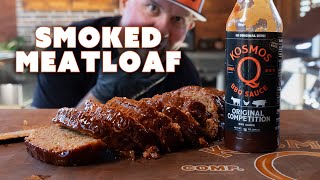 We perfected Our Smoked Meatloaf Recipe That Went VIRAL  Ft Kosmos Q [upl. by Justus]