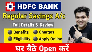 HDFC Regular Savings Account Full Details  Benefits  Eligibility  Charges  Apply Online [upl. by Nelehyram817]