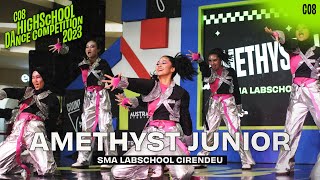 AMETHYST JUNIOR  SMA LABSCHOOL CIRENDEU  CO8 HIGH SCHOOL DANCE COMPETITION 2023 [upl. by Leba]