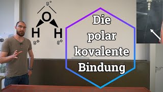 Die polar kovalente Bindung [upl. by Llevol172]