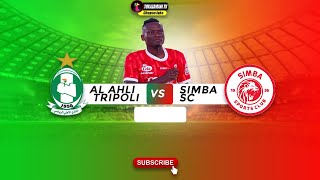 🔴live AlAhly Tripoli VS Simba Sc [upl. by Byron76]