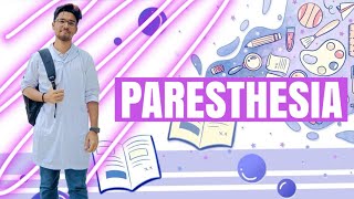 Paresthesia  MedTalks pt 15 [upl. by Hadwin112]