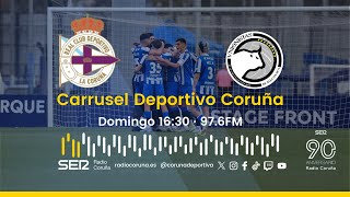 Deportivo  Unionistas  En directo en Carrusel Deportivo Coruña [upl. by Syla]