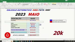 CALCULO DE INSS IRRF FGTS MAIO 2023 ATUALIZADA PLANILHA COM CALCULO AUTOMATICO  BAIXA A PLANILHA [upl. by Roddy]