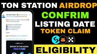 Ton Station Airdrop Listing Date  Ton Station Withdrawal  Ton Station Airdrop Update [upl. by Yesnikcm626]