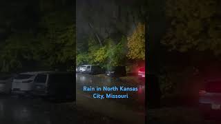 Rain in North Oak TRFY Kansas City Missouri [upl. by Bodkin]