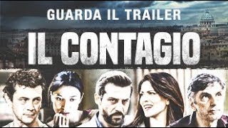 IL CONTAGIO Trailer Ufficiale  dal 28 settembre al cinema [upl. by Bernita]