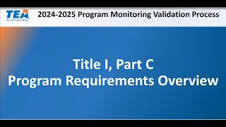 20242025 Program Monitoring Validation Title I Part C – InterstateIntrastate Coordination [upl. by Rollins]