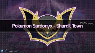 Pokémon Sardonyx Shardil Town Prototype Version [upl. by Nade634]