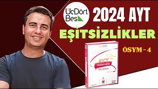 EŞİTSİZLİKLER  ÖSYM4  2023  2024  345 AYT MATEMATİK ÇÖZÜMLERİ [upl. by Stephana]