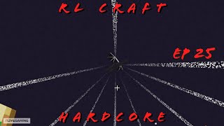 RLCraft Hardcore Ep 25  Respawning The Ender Dragon Minecraft 112 [upl. by Ahsiled]