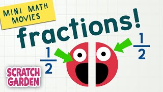 Fractions  Mini Math Movies  Scratch Garden [upl. by Cochran2]