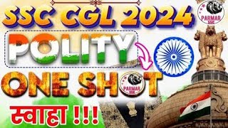 Polity One Shot For SSC CGL MAIN ssc cgl chsl mts gs gk gsbyparmarsir polity oneshot [upl. by Haile]