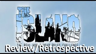 The Challenge The Island ReviewRetrospective [upl. by Nileve]