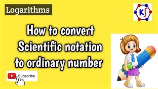 How to convert scientific notation to ordinary number logarithms maths short vedio conversion [upl. by Eelsel]