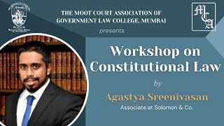 Mooting Workshop on Constitutional Law by Mr Agastya Sreenivasan [upl. by Anhcar819]