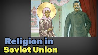 How did the USSR handle Christianity and Islam [upl. by Daffie]