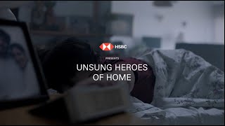 HSBC  Unsung Heroes of Home [upl. by Sanferd]