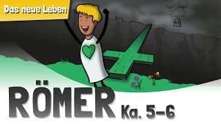 Römer 56  Rechtfertigung des Lebens  Bibel Animation  Römerbrief [upl. by Ellehcil]