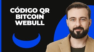 Cómo encontrar el código QR de Bitcoin de WeBull Pay [upl. by Etakyram]