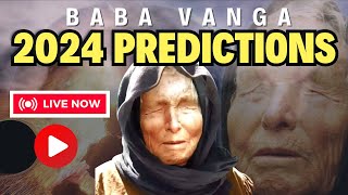 URGENT BABA VANGA 2024 PREDICTIONS MASSIVE CHANGES ARE COMING [upl. by Lessig]