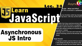 Asynchronous Javascipt  callback async await setTimeOut amp promises  Lecture 34 [upl. by Adar212]