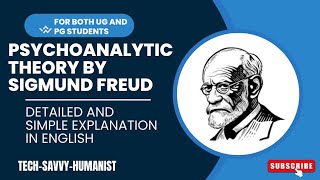 Psychoanalysis Theory by Sigmund Freud with detailed explanation for both PG and UG students [upl. by Ynohta]