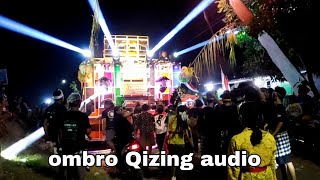 sound karnaval Qizing audio ombro jember kesilir [upl. by Nicolle628]