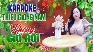 Karaoke Song Ca KHÔNG GIỜ RỒI  Thiếu Giọng Nam  Song Ca Với Trà Xanh [upl. by Lytsyrk]