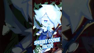 Sherbet Cookie Facts Cookie Run Kingdom Shorts CRK CookieRun SherbetCookie Facts [upl. by Rabma293]