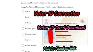 Voter ID Card Online CorrectionMobile Number Link Download dan [upl. by Retsbew]