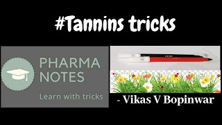 TANNINS WITH TRICKS  RRB PHARMACIST EXAM  GPAT  ESIC PART38 [upl. by Odnesor737]