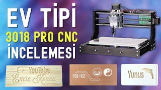 Uygun Fiyatlı CNC 3018 PRO İncelemesi  PCB kazıma bile yapıyor [upl. by Schnabel]