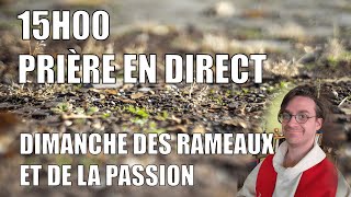 Prière en direct dimanche des rameaux et de la passion 2021 [upl. by Buxton91]