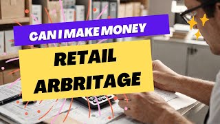 Can You ACTUALLY Make Money With Retail Arbitrage The Truth Exposed [upl. by Gavrah769]