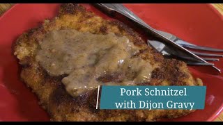 Pork Schnitzel with Dijon Gravy [upl. by Lorie505]