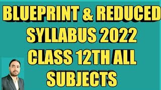 MP BOARD Class 12th Blueprint amp Reduced Syllabus all Subjects for Board Exam 2022 ब्लूप्रिंट 12वीं [upl. by Lali]